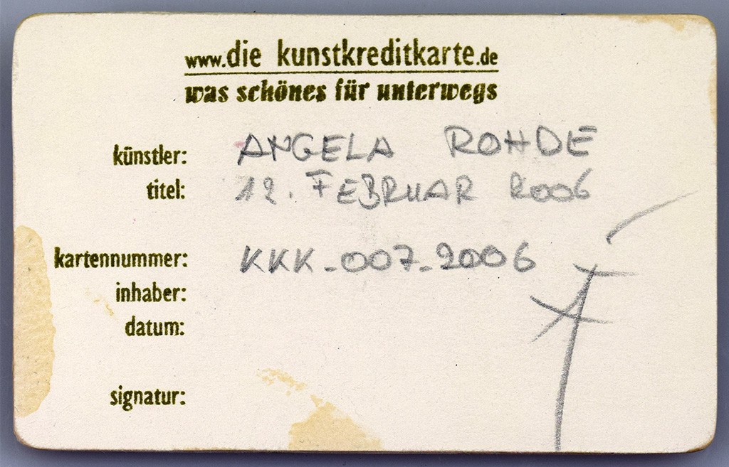 Angela Rohde - Kunstkreditkarte - 07-12ii2006 Rückseite