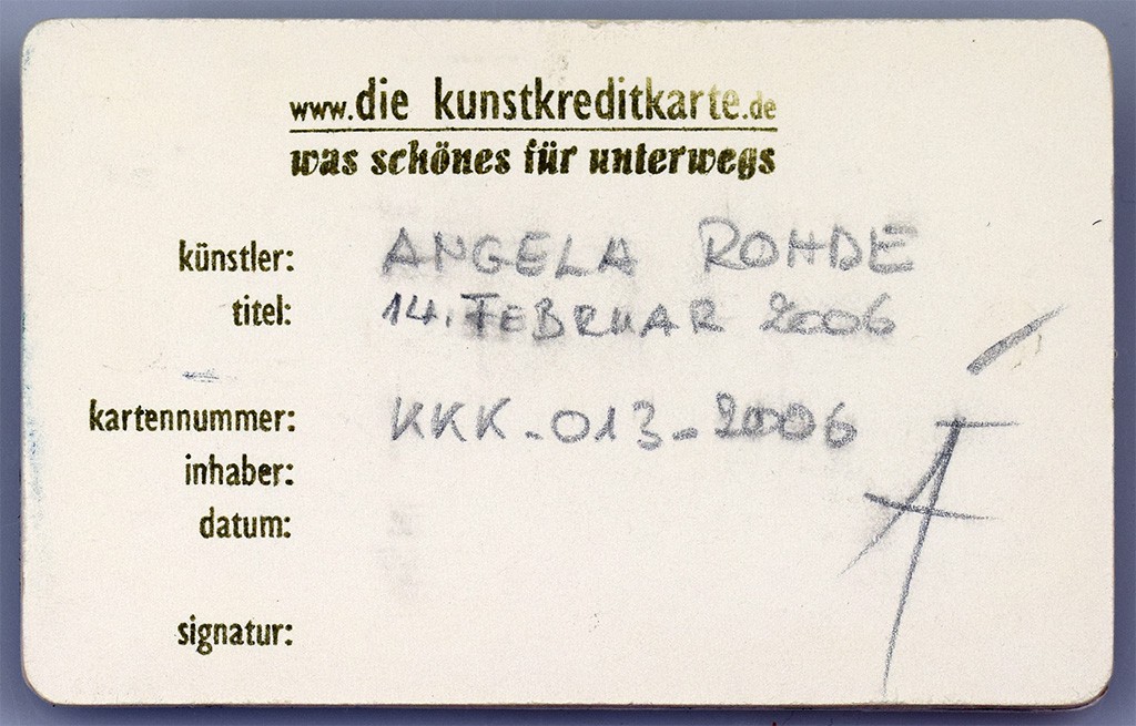 Angela Rohde - Kunstkreditkarte - 013-14ii2006 Rückseite