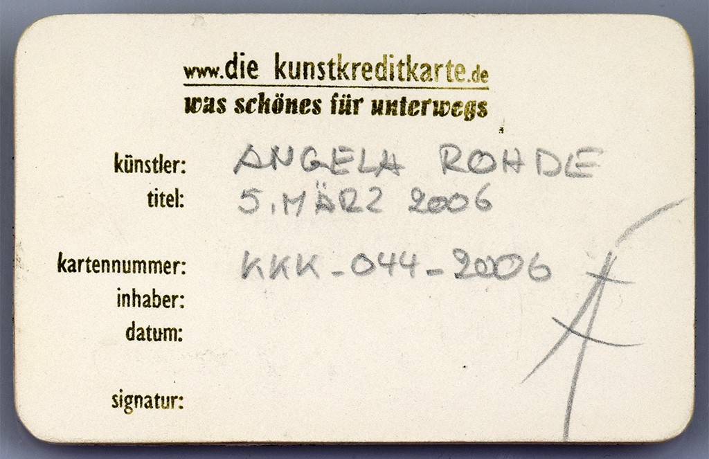 Angela Rohde - Kunstkreditkarte - 44-05iii2006 Rückseite