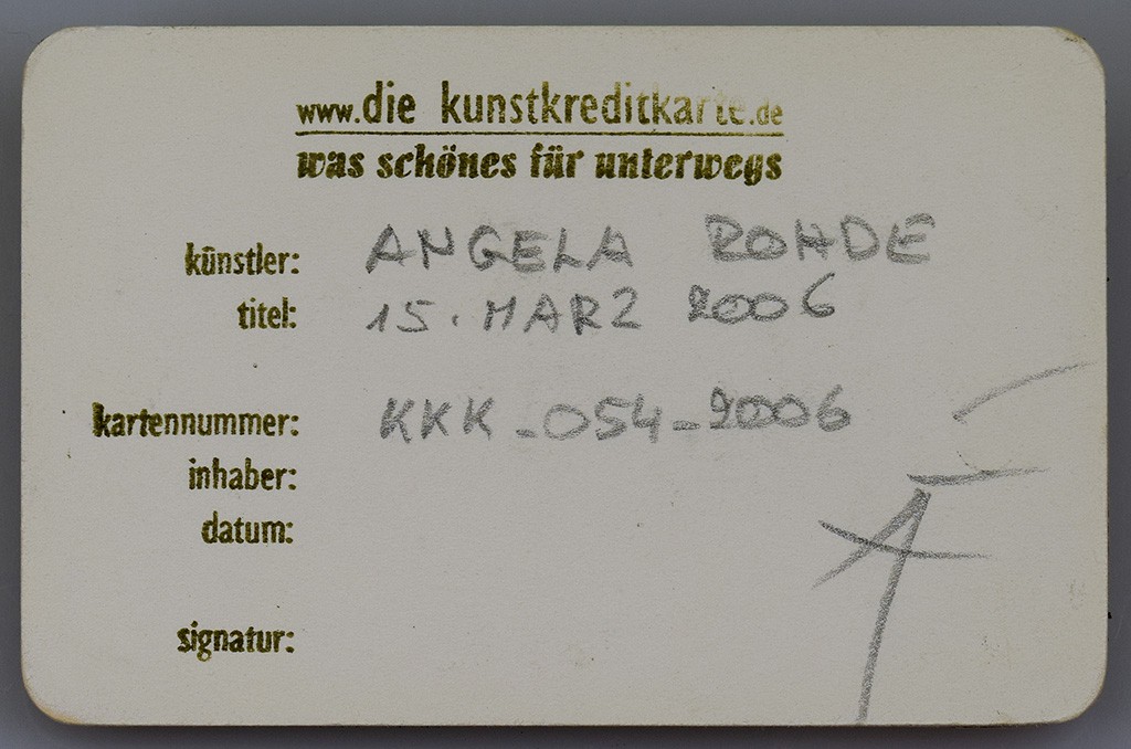 Angela Rohde - Kunstkreditkarte - 54-15iii2006 Rückseite