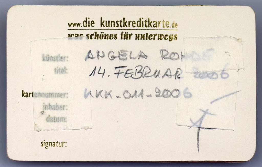 Angela Rohde - Kunstkreditkarte - 11-14ii2006 Rückseite
